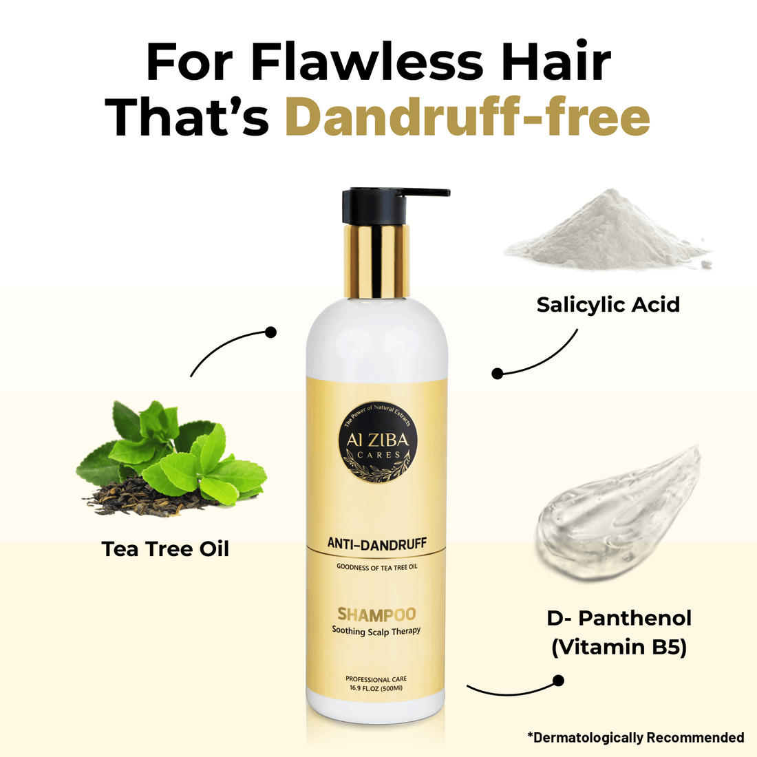 ALZIBA CARES Anti-Dandruff Shampoo | Gives Upto 100% Dandruff-Free Hair with Natural Tea Tree Oil and Vitamin B5 | Soothing Scalp Therapy for Flake-Free and Stronger Hair | Non-Toxic, Vegan, Gluten, Paraben Free | For Women and Men | 500ml - ALZIBA CARES
