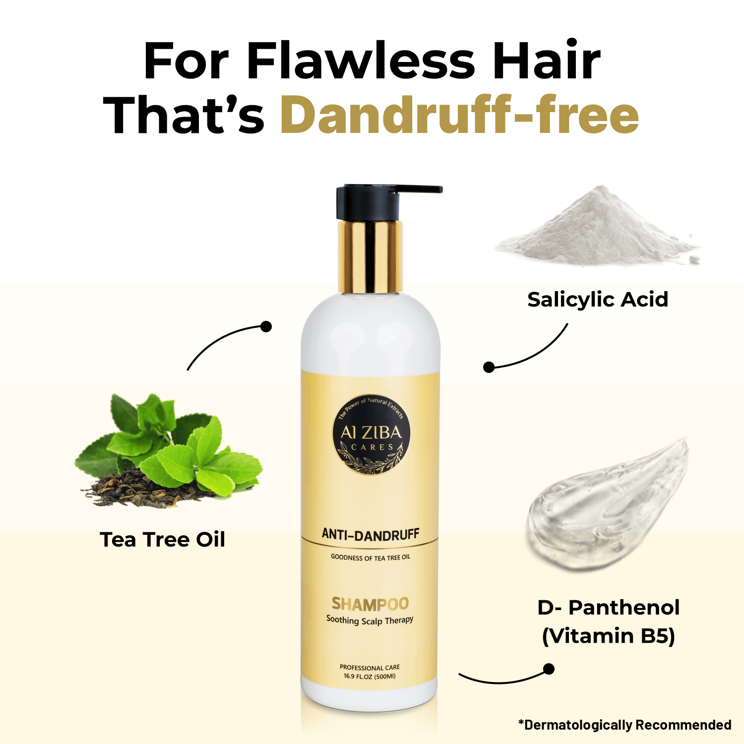 ALZIBA CARES Anti-Dandruff Shampoo | Gives Upto 100% Dandruff-Free Hair with Natural Tea Tree Oil and Vitamin B5 | Soothing Scalp Therapy for Flake-Free and Stronger Hair | Non-Toxic, Vegan, Gluten, Paraben Free | For Women and Men | 500ml - ALZIBA CARES